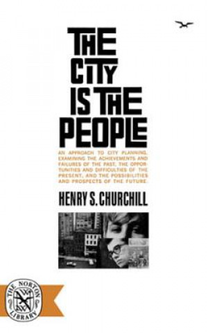 Carte City Is the People Henry S. Churchill