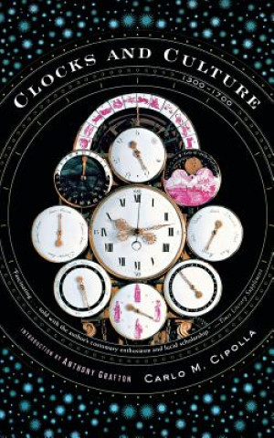 Könyv Clocks and Culture Cipolla