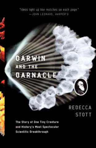 Carte Darwin and the Barnacle Rebecca Stott
