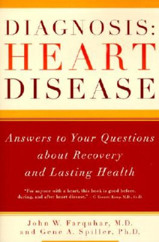 Könyv Diagnosis: Heart Disease Gene A. Spiller