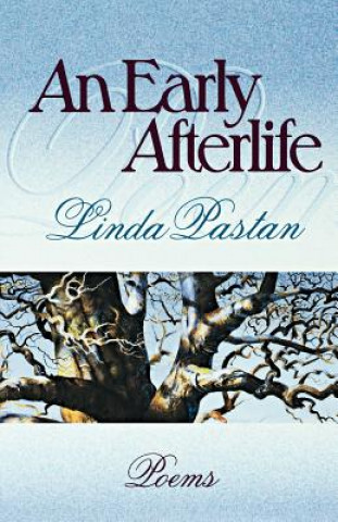 Libro Early Afterlife Linda Pastan