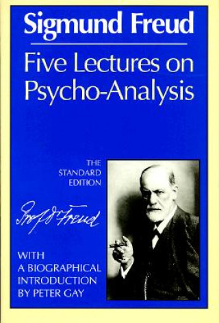 Knjiga Five Lectures on Psycho-Analysis Sigmund Freud