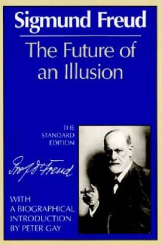 Könyv Future of an Illusion Sigmund Freud