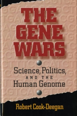 Könyv Gene Wars Robert M.Cook- Deegan