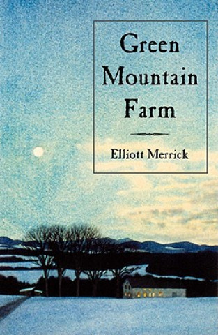 Carte Green Mountain Farm Elliott Merrick
