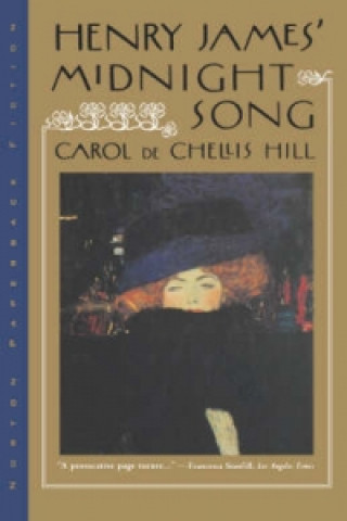 Könyv Henry James' Midnight Song C. Hill