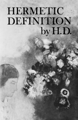 Könyv Hermetic Definition Hilda Doolittle