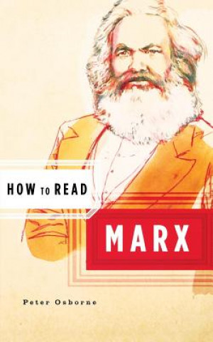 Kniha How to Read Marx Peter Osborne