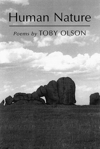 Libro Human Nature: Poems Toby Olsen