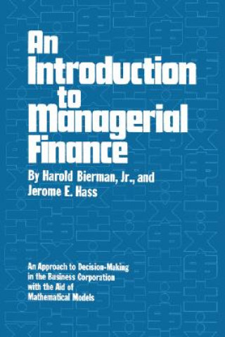 Kniha Introduction to Managerial Finance Jerome E. Hass