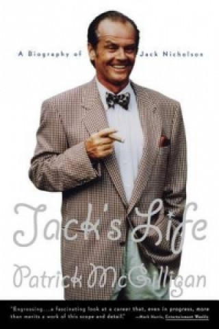 Книга Jack's Life - A Biography of Jack Nicholson (Paper) P McGilligan