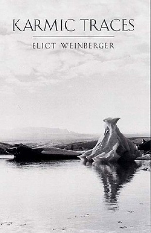 Kniha Karmic Traces Eliot Weinberger