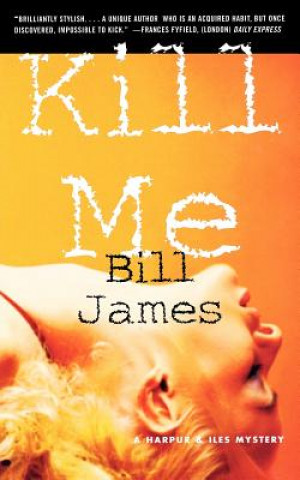 Könyv Kill ME B. James