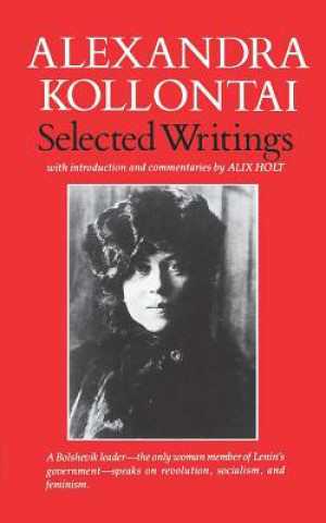 Kniha Selected Writings of Alexandra Kollontai Alix Holt