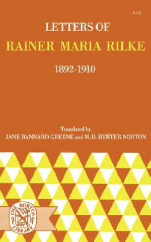 Carte Letters of Rainer Maria Rilke 1892-1910 (Paper Only) Rainer Maria Rilke