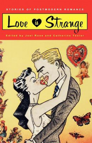 Buch Love is Strange Joel Rose