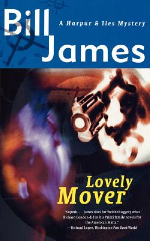 Buch Lovely Mover Bill James