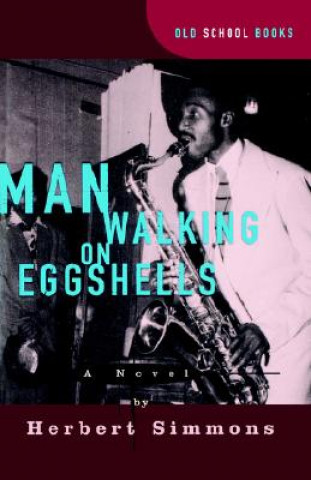 Book Man Walking on Eggshells Herbert Simmons