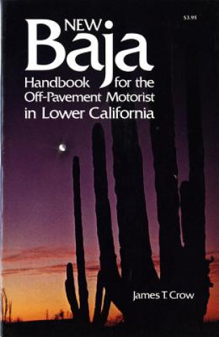 Książka New Baja Handbook James T. Crow