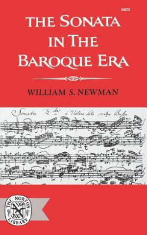 Kniha Sonata in the Baroque Era Ws Newman