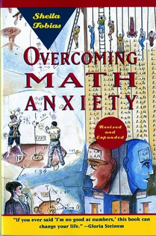 Carte Overcoming Math Anxiety Rev & Exp (Paper Only) S TOBIAS