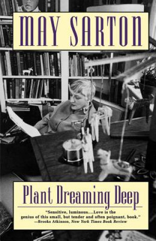 Książka Plant Dreaming Deep May Sarton