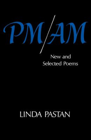 Kniha Pm/Am Linda Pastan