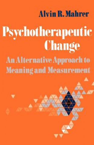 Buch Psychotherapeutic Change Alvin R. Mahrer