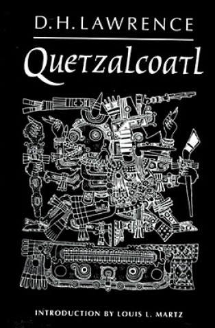 Knjiga Quetzalcoatl D H Lawrence