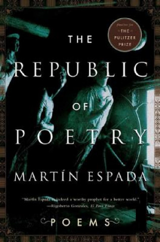 Kniha Republic of Poetry Martin Espada