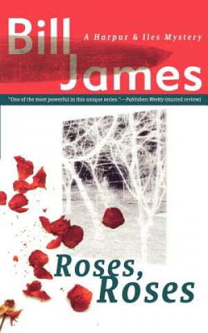 Livre Roses, Roses Bill James