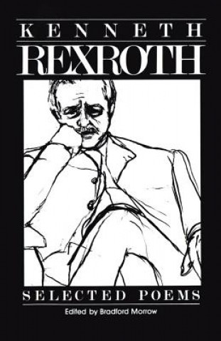 Kniha Selected Poems Kenneth Rexroth