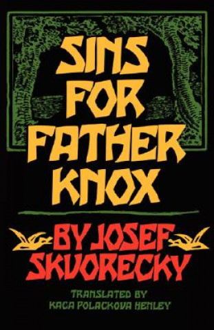 Kniha Sins for Father Knox Kaca Polackova (Translator) Henley