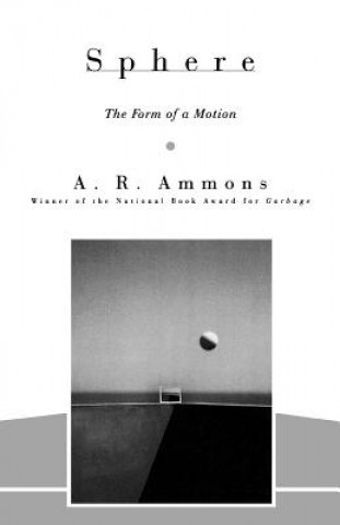 Kniha Sphere A. R. Ammons