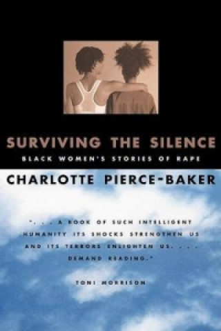 Knjiga Surviving the Silence Charlotte Pierce-Baker