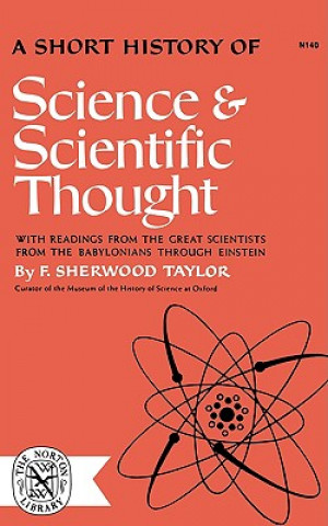 Książka Short History of Science and Scientific Thought Fs Taylor