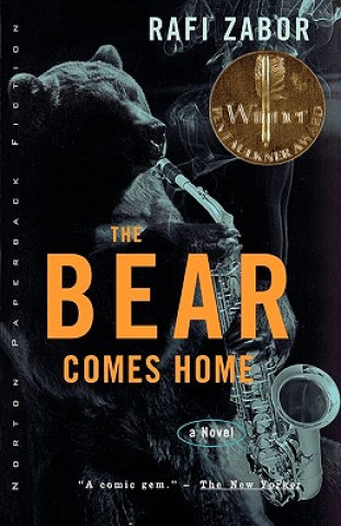 Kniha Bear Comes Home Rafi Zabor