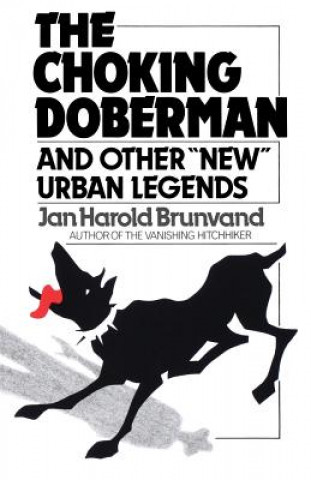 Kniha Choking Doberman Jan Harold Brunvand