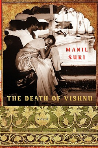 Buch Death of Vishnu Manil Suri