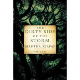 Książka Dirty Side of the Storm Martha Serpas