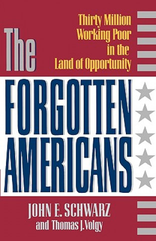 Carte Forgotten Americans Thomas J. Volgy