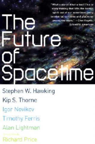 Knjiga Future of Spacetime Alan P. Lightman