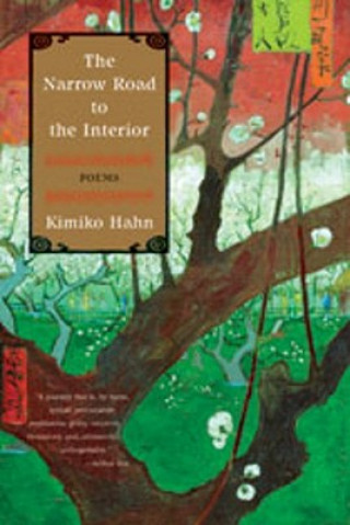 Kniha Narrow Road to the Interior Kimiko Hahn