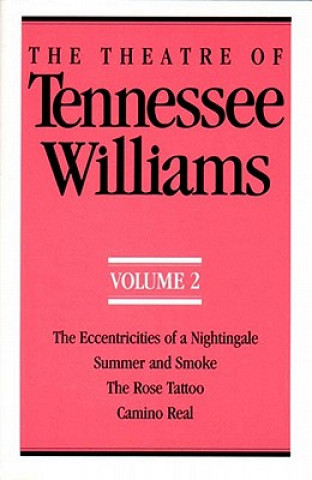 Carte Theatre of Tennessee Williams, Volume II Tennessee Williams