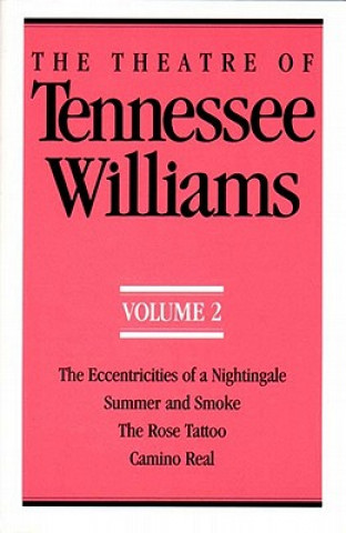 Książka Theatre of Tennessee Williams, Volume II Tennessee Williams