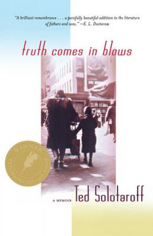 Livre Truth Comes in Blows Ted Solotaroff