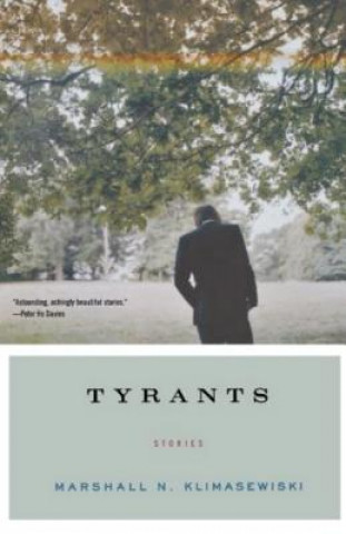 Livre Tyrants Stories Marshall N. Klimasewiski