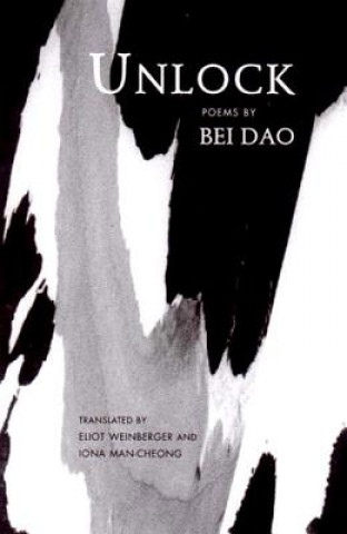 Kniha Unlock Bei Dao