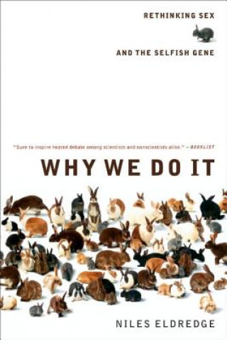 Książka Why We Do It Niles Eldredge