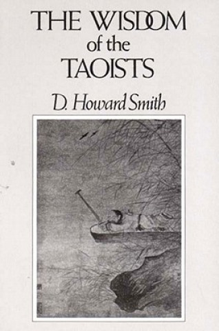 Könyv Wisdom of the Taoists Franz Smith